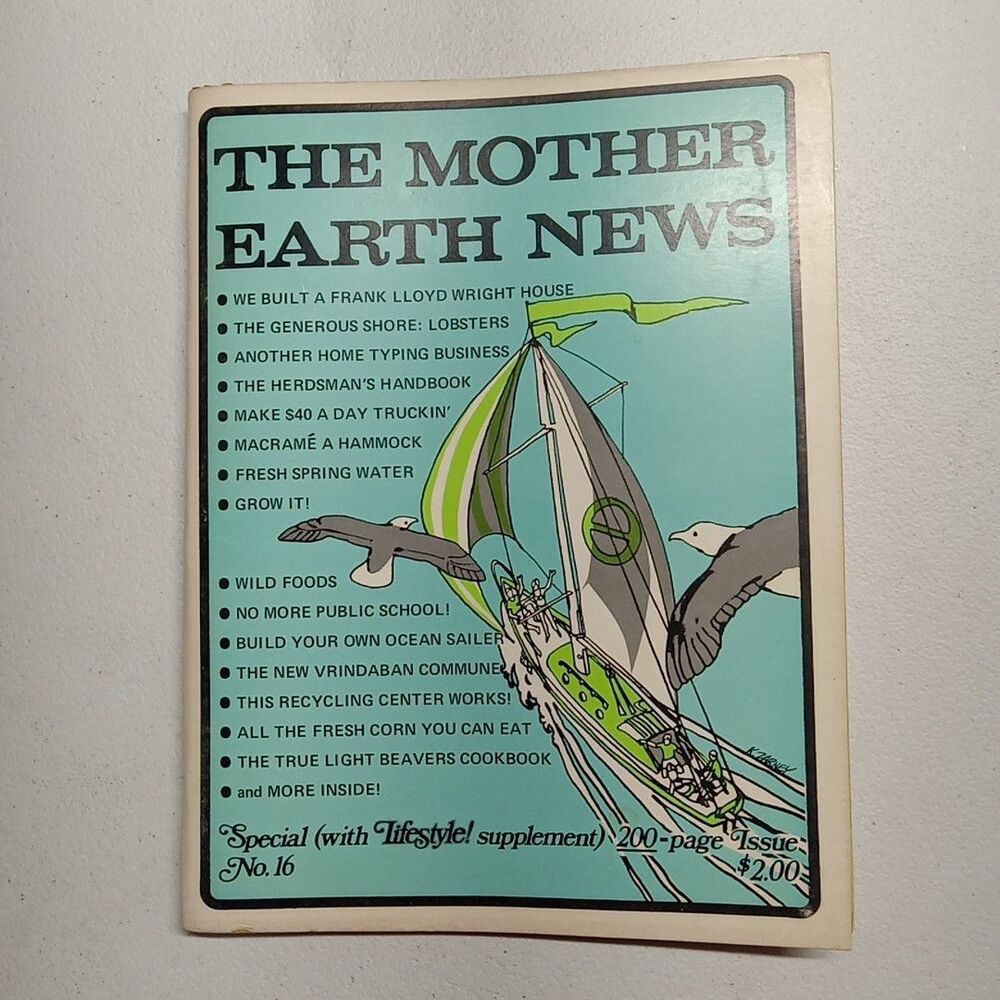 The Mother Earth News #16 Wild Foods, Macrame July 1972